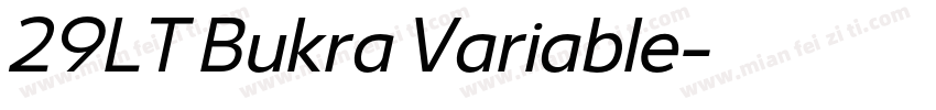 29LT Bukra Variable字体转换